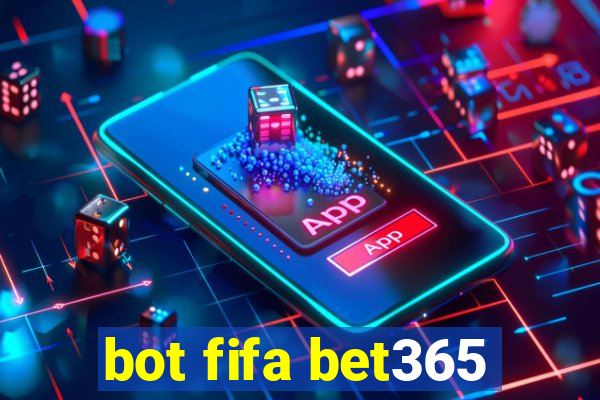 bot fifa bet365